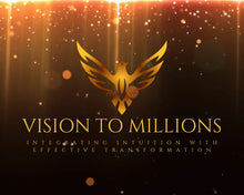 Load image into Gallery viewer, &quot;Vision to Millions&quot;   for Your Corporate Event
