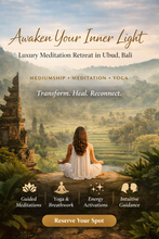 Load image into Gallery viewer, Awaken Your Inner Light: Luxury Meditation Retreat in Ubud, Bali,Indonesia / April 3rd,4th and 5th 2026
